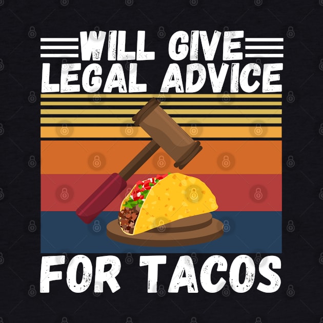 Will give legal advice for tacos by JustBeSatisfied